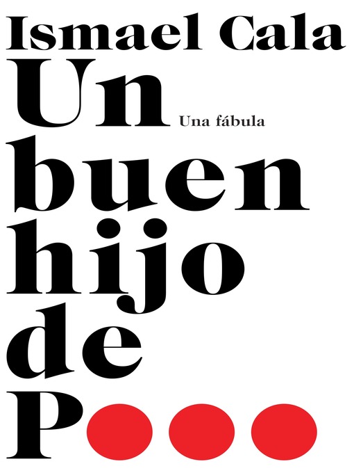 Title details for Un buen hijo de p... by Ismael Cala - Available